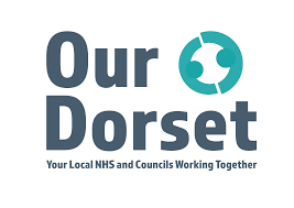 Our Dorset Your local NHS and Councils Working Together